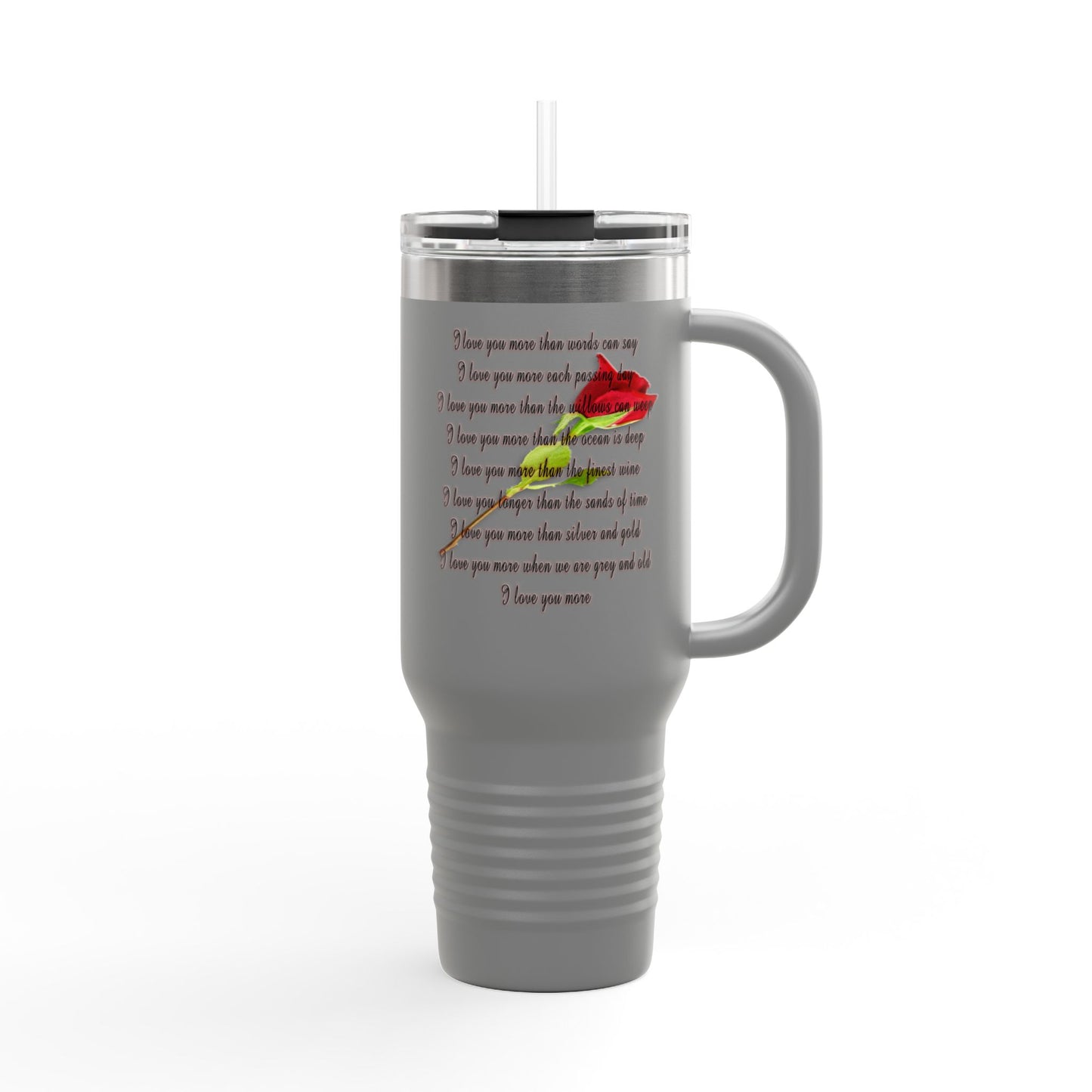 I Love You More travel mug with poetic design and a rose, perfect for expressing love