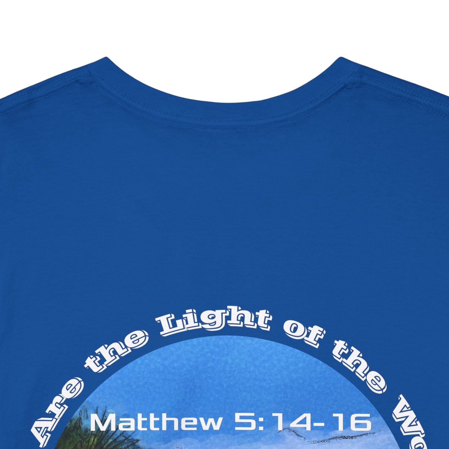 You are the light of the world - Unisex Heavy Cotton Tee