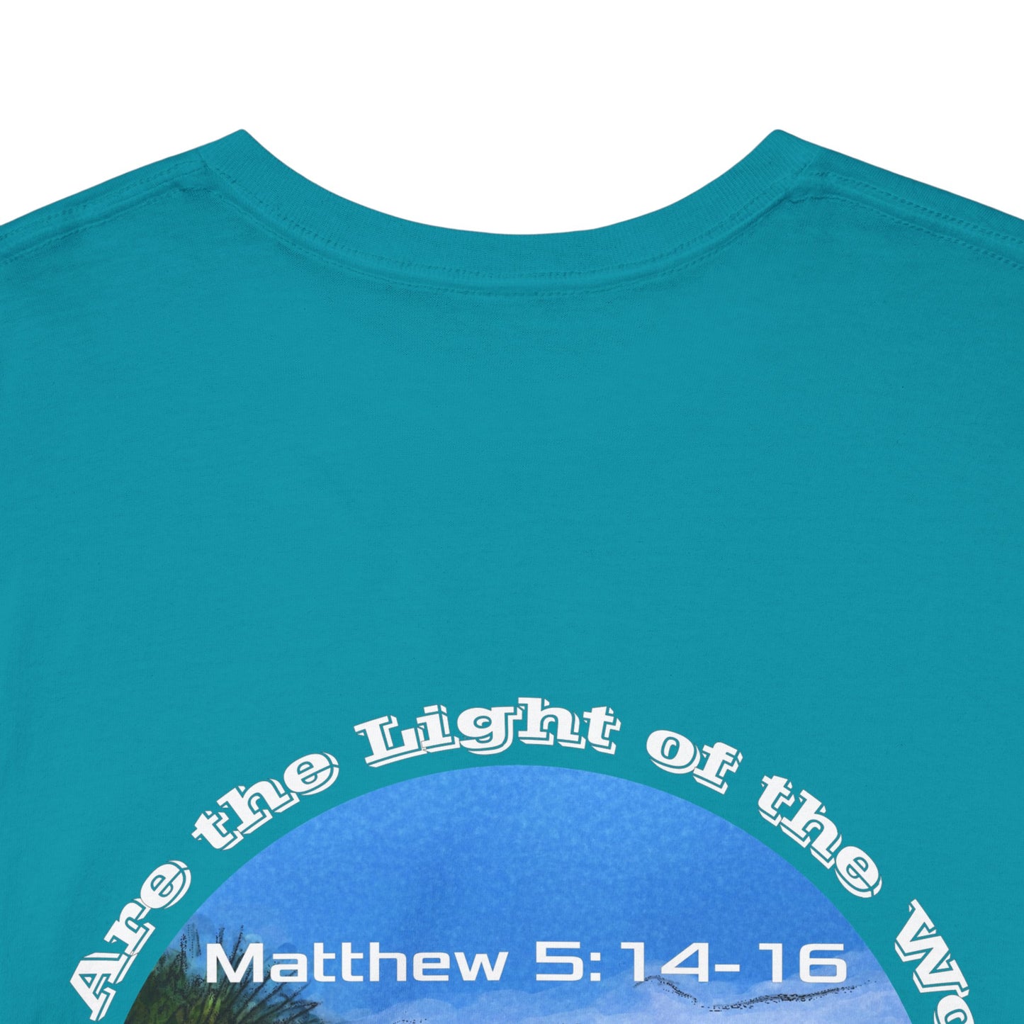 You are the light of the world - Unisex Heavy Cotton Tee