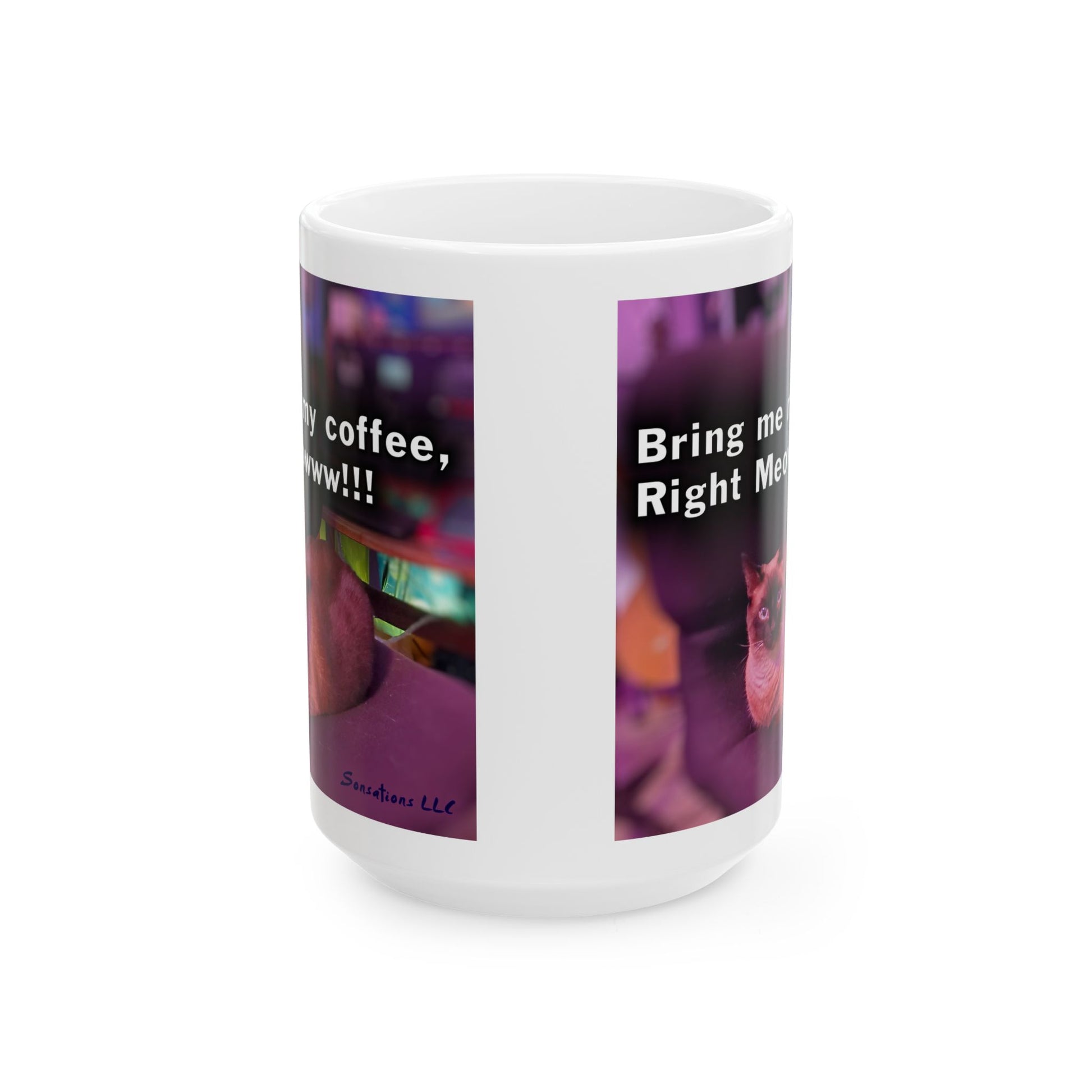 Funny cat coffee cup featuring a playful design with a cute cat and humorous text