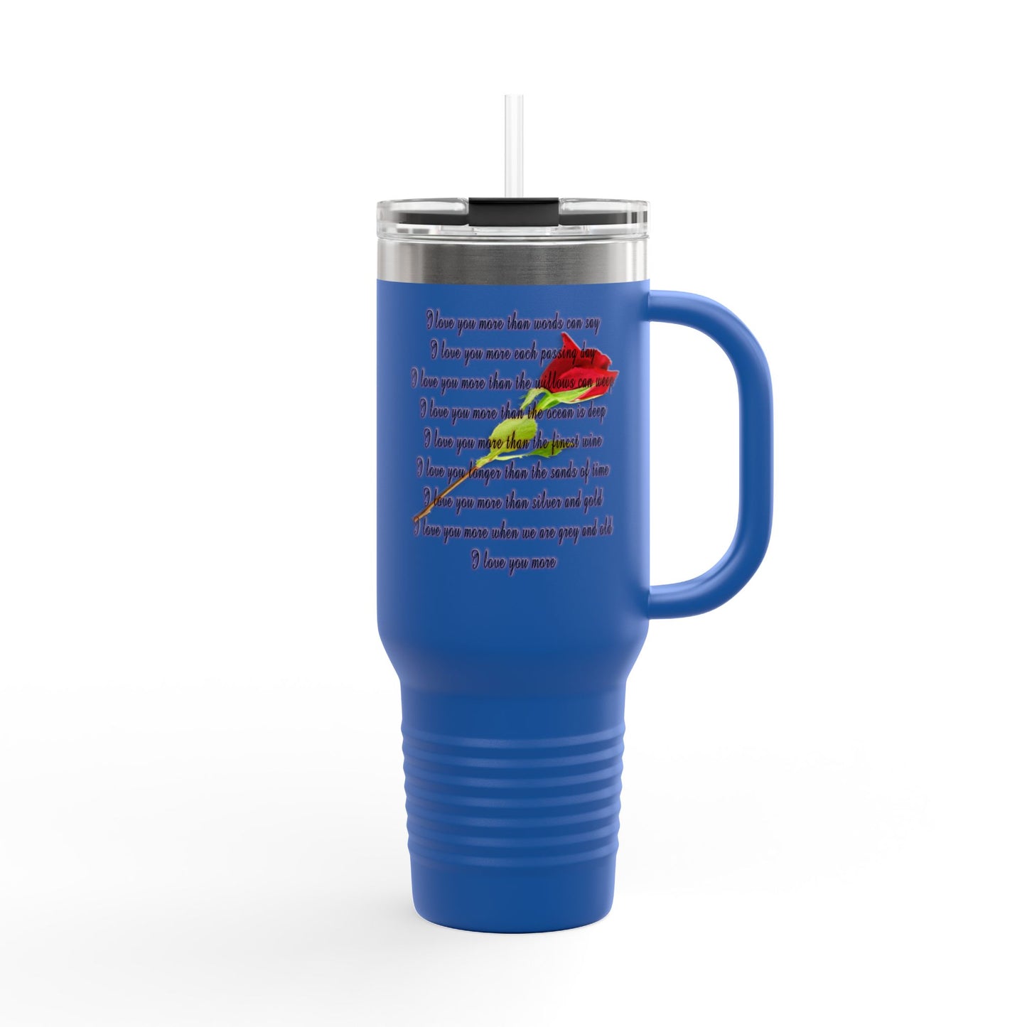 Blue I Love You More travel mug with rose design and heartfelt message for daily use.