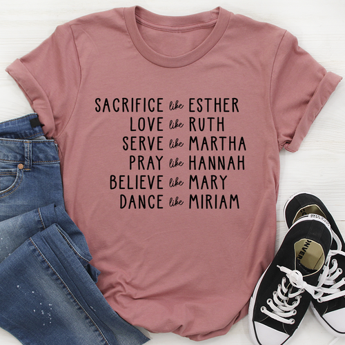 Women of the Bible T-shirt in mauve with inspirational phrases honoring biblical figures